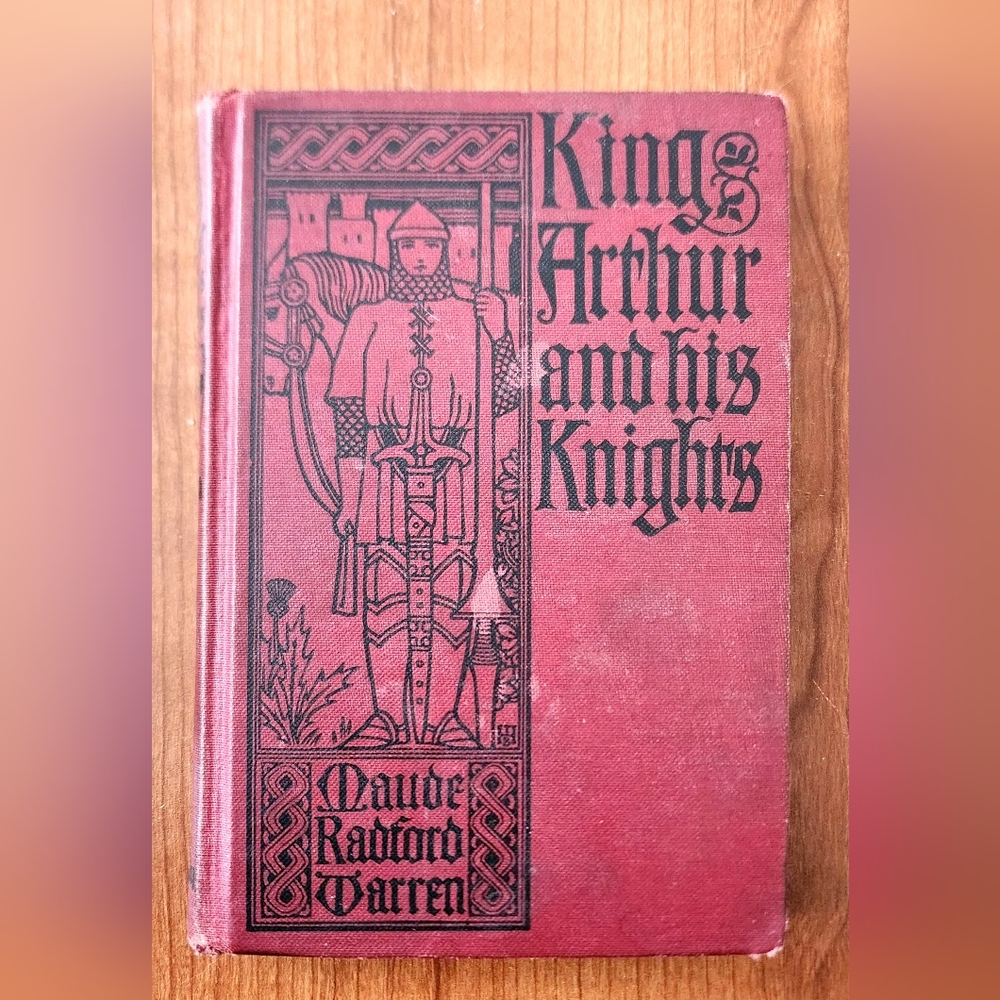 First-second Edition King Arthur and His Knights